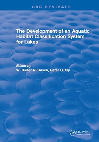 The Development of an Aquatic Habitat Classification System for Lakes (English Edition)