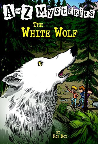 A to Z Mysteries: The White Wolf (English Edition)