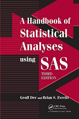 A Handbook of Statistical Analyses using SAS (English Edition)
