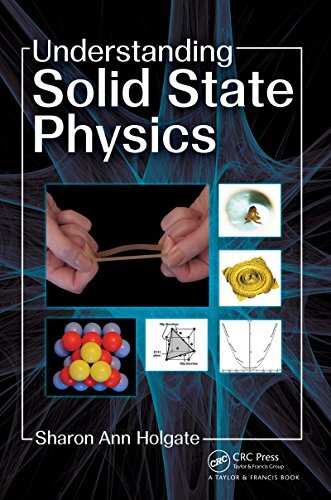 Understanding Solid State Physics: An Accessible Introduction for Undergraduates (English Edition)