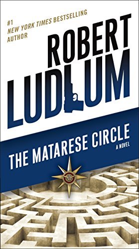 The Matarese Circle: A Novel (Matarese Dynasty Book 1) (English Edition)