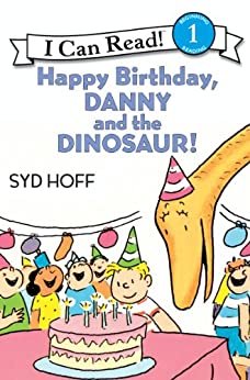 Happy Birthday, Danny and the Dinosaur! (I Can Read Level 1) (English Edition)