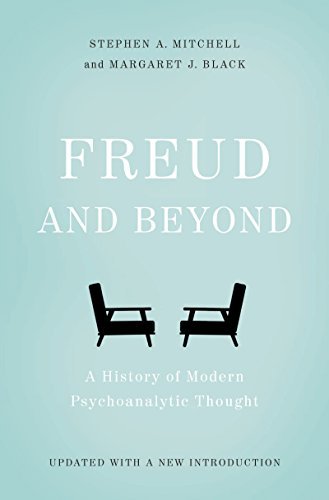 Freud and Beyond: A History of Modern Psychoanalytic Thought (English Edition)