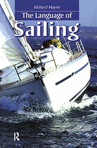 The Language of Sailing (English Edition)