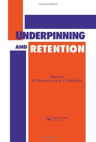 Underpinning and Retention (English Edition)