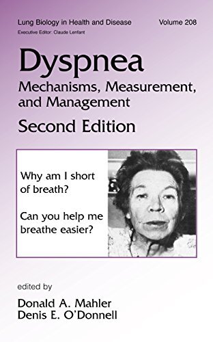 Dyspnea: Mechanisms, Measurement and Management (Lung Biology in Health and Disease Book 208) (English Edition)