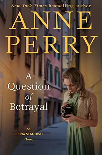 A Question of Betrayal: An Elena Standish Novel (English Edition)