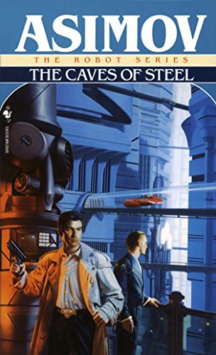 The Caves of Steel (The Robot Series Book 1) (English Edition)