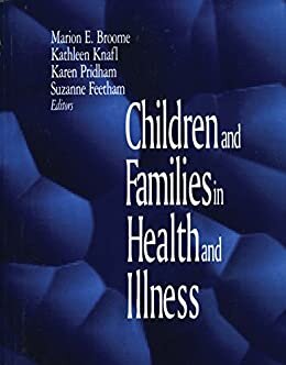 Children and Families in Health and Illness (English Edition)