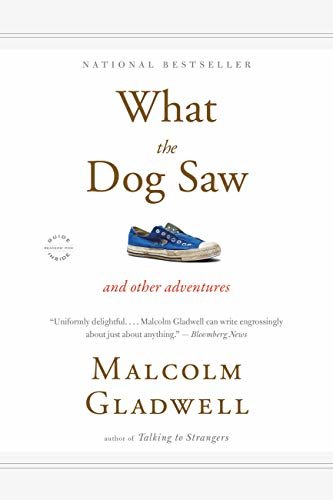 What the Dog Saw: And Other Adventures (English Edition)