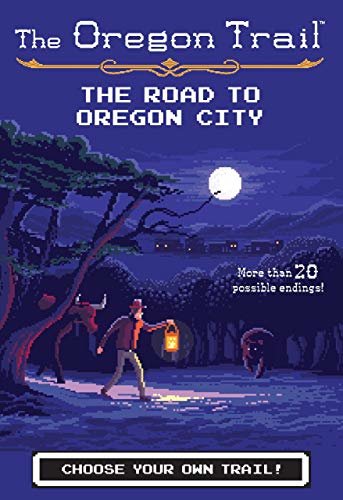 The Road to Oregon City (The Oregon Trail Book 4) (English Edition)