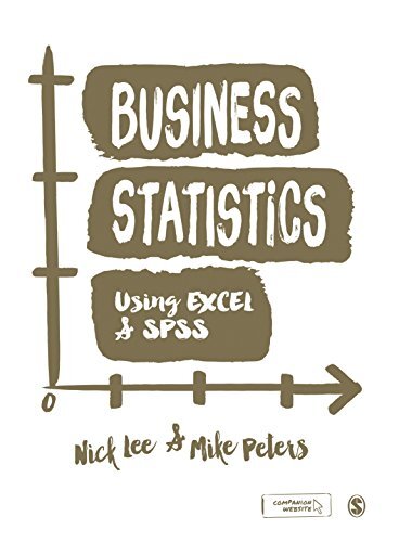 Business Statistics Using EXCEL and SPSS (English Edition)