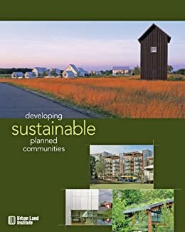 Developing Sustainable Planned Communities (English Edition)