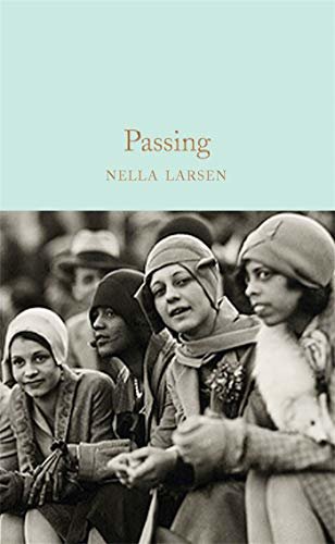 Passing (Macmillan Collector's Library) (English Edition)
