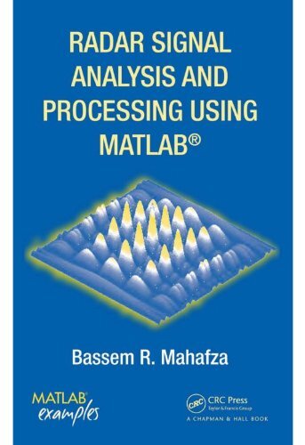 Radar Signal Analysis and Processing Using MATLAB (English Edition)