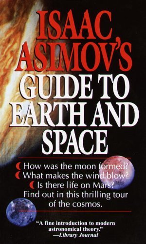 Isaac Asimov's Guide to Earth and Space (English Edition)