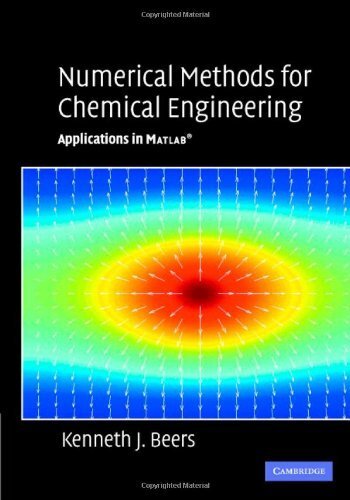 Numerical Methods for Chemical Engineering: Applications in MATLAB (English Edition)