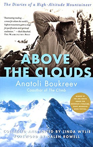 Above the Clouds: The Diaries of a High-Altitude Mountaineer (English Edition)