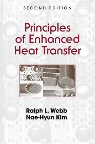 Principles of Enhanced Heat Transfer (English Edition)