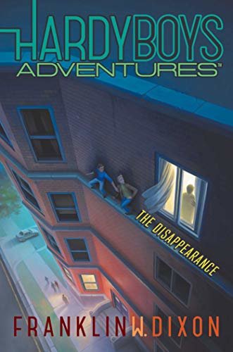 The Disappearance (The Hardy Boys Adventures Book 18) (English Edition)