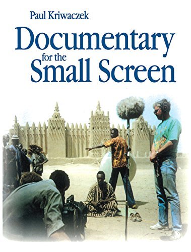 Documentary for the Small Screen (English Edition)