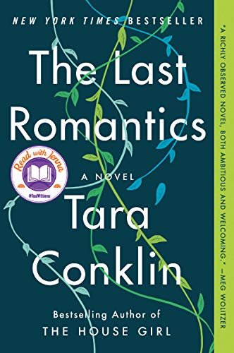 The Last Romantics: A Novel (English Edition)