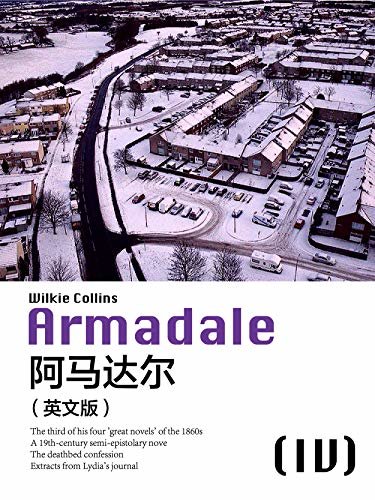 Armadale(IV) 阿马达尔（英文版） (English Edition)