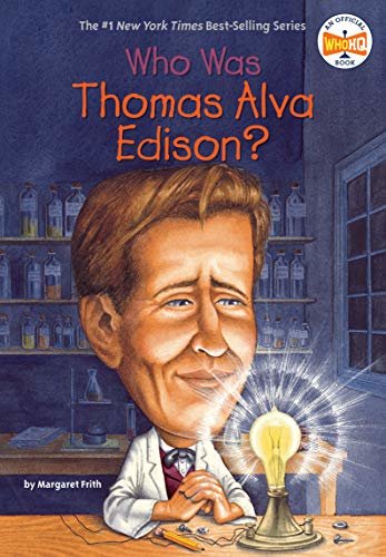 Who Was Thomas Alva Edison? (Who Was?) (English Edition)