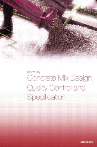 Concrete Mix Design, Quality Control, and Specification, Third Edition (English Edition)