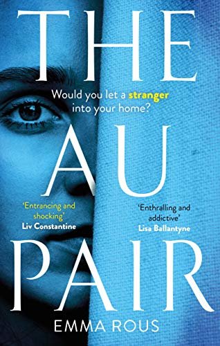 The Au Pair: A spellbinding mystery full of dark family secrets (English Edition)