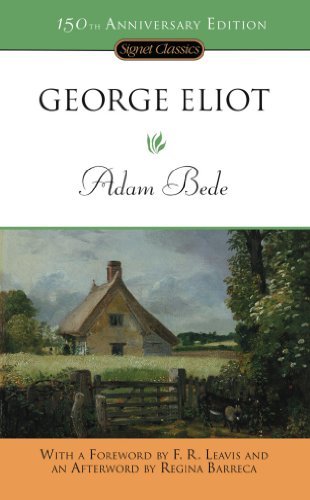 Adam Bede (Signet Classics) (English Edition)