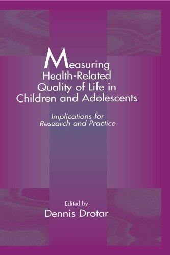 Measuring Health-Related Quality of Life in Children and Adolescents: Implications for Research and Practice (English Edition)