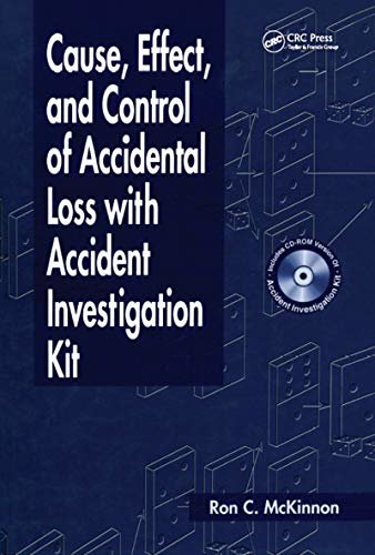 Cause, Effect, and Control of Accidental Loss with Accident Investigation Kit (English Edition)
