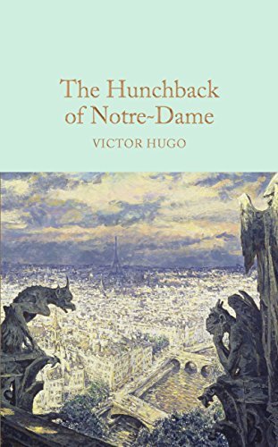The Hunchback of Notre-Dame (Macmillan Collector's Library) (English Edition)