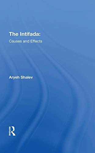The Intifada: Causes And Effects (English Edition)