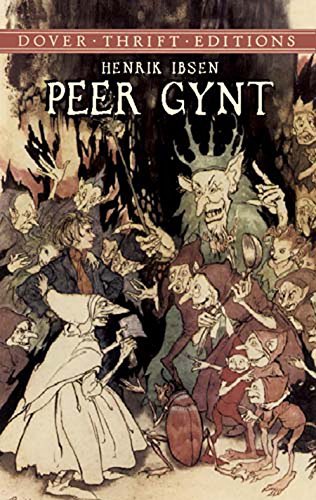 Peer Gynt (Dover Thrift Editions) (English Edition)
