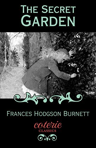 The Secret Garden (Coterie Classics) (English Edition)
