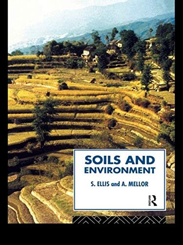 Soils and Environment (Routledge Physical Environment Series) (English Edition)