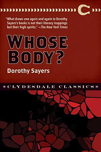 Whose Body? (Clydesdale Classics) (English Edition)