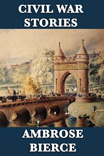 Civil War Stories (Unexpurgated Start Publishing LLC) (English Edition)