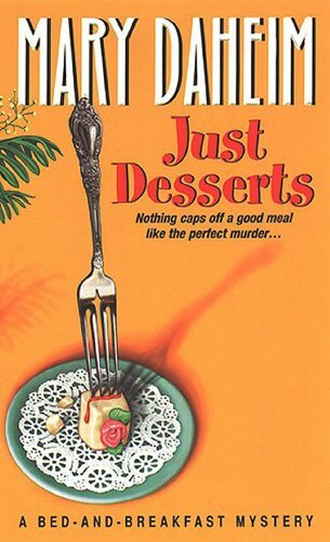 Just Desserts (Bed-and-Breakfast Mysteries Book 1) (English Edition)