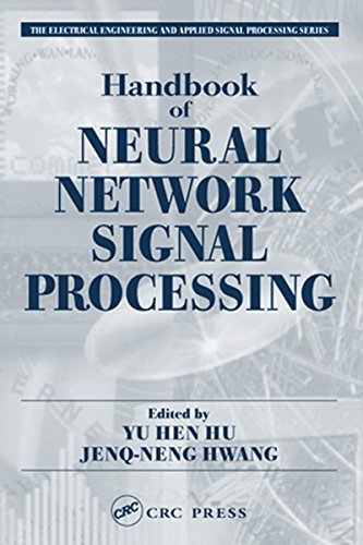 Handbook of Neural Network Signal Processing (Electrical Engineering & Applied Signal Processing Series) (English Edition)