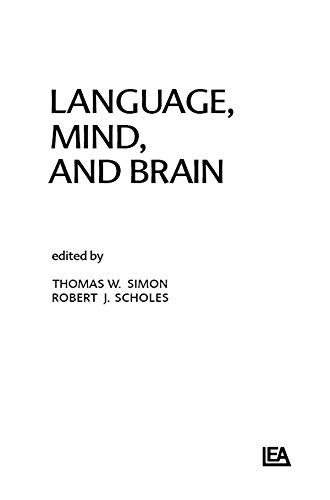 Language, Mind, and Brain (English Edition)