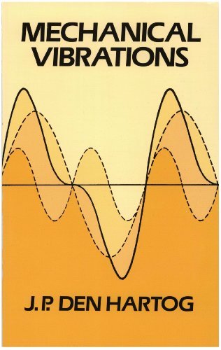 Mechanical Vibrations (Dover Civil and Mechanical Engineering) (English Edition)