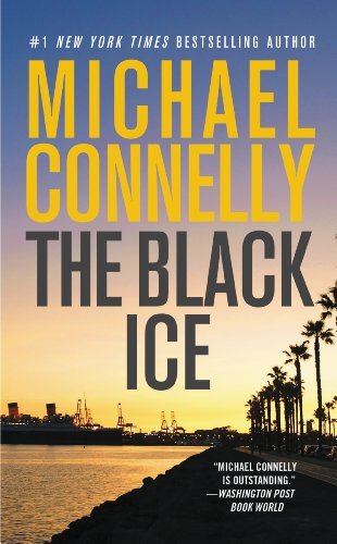 The Black Ice (A Harry Bosch Novel) (English Edition)
