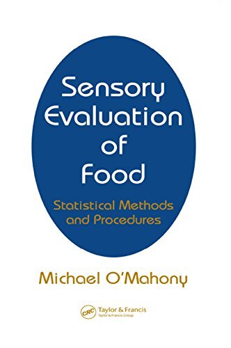 Sensory Evaluation of Food: Statistical Methods and Procedures (Food Science and Technology Book 16) (English Edition)