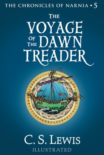 The Voyage of the Dawn Treader (The Chronicles of Narnia, Book 5) (English Edition)