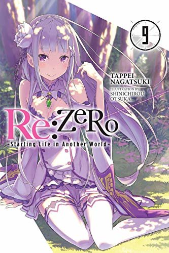 Re:ZERO -Starting Life in Another World-, Vol. 9 (light novel) (English Edition)