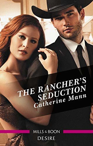 The Rancher's Seduction (Alaskan Oil Barons Book 6) (English Edition)