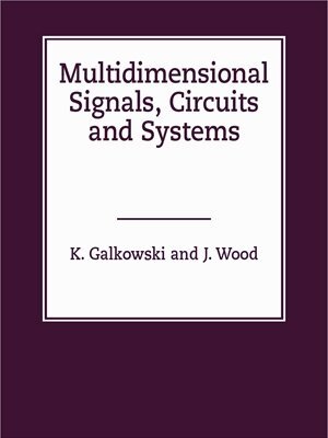 Multidimensional Signals, Circuits and Systems (Systems and Control) (English Edition)